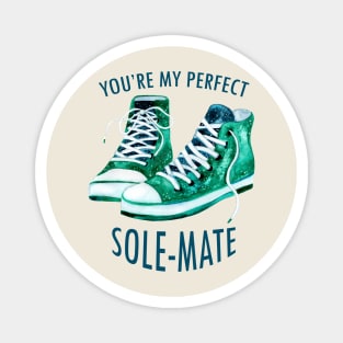 You're My Sole-Mate Magnet